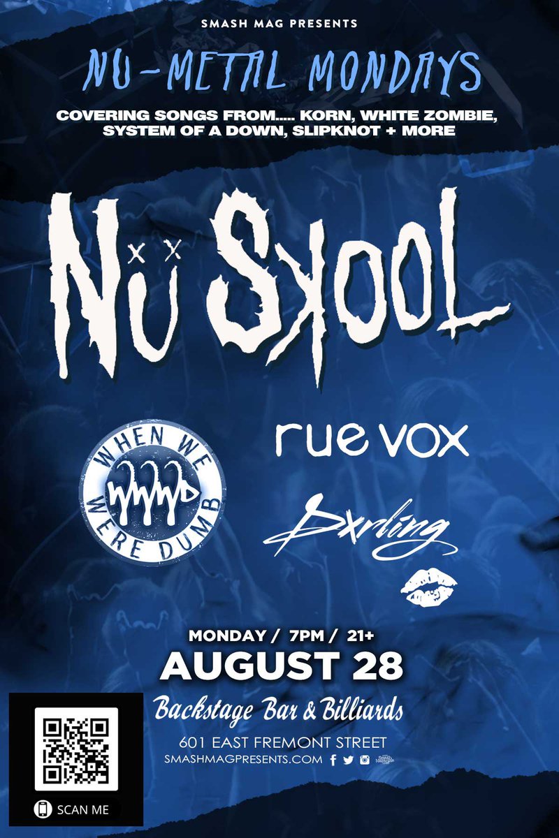 This Monday in Las Vegas!! Come kick it like it’s 1999  with NU SKOOL at Backstage Bar &amp; Billards🤘😜🤘 Rue Branham, Dxrling &amp; When We Were Dumb