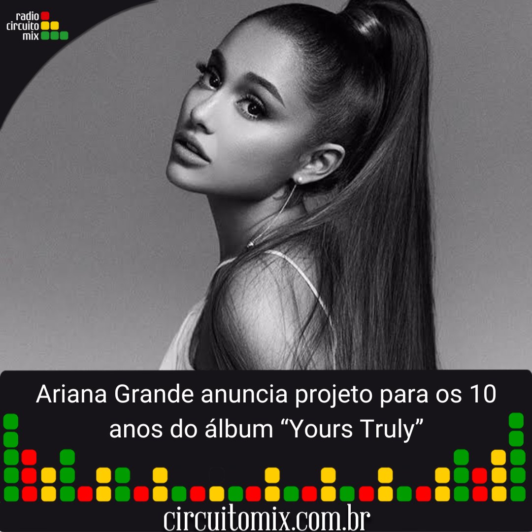 CircuitoMix's tweet photo. Ariana Grande anunciou, um projeto em comemoração aos 10 anos de lançamento do seu primeiro álbum da carreira, “Yours Truly”.

#arianagrande #arianagrandebutera #arianagrandedrawing #arianagrandebuteraeditslove #arianagrandefanpage #arianagrandeedit https://t.co/pl8CjCmbQB