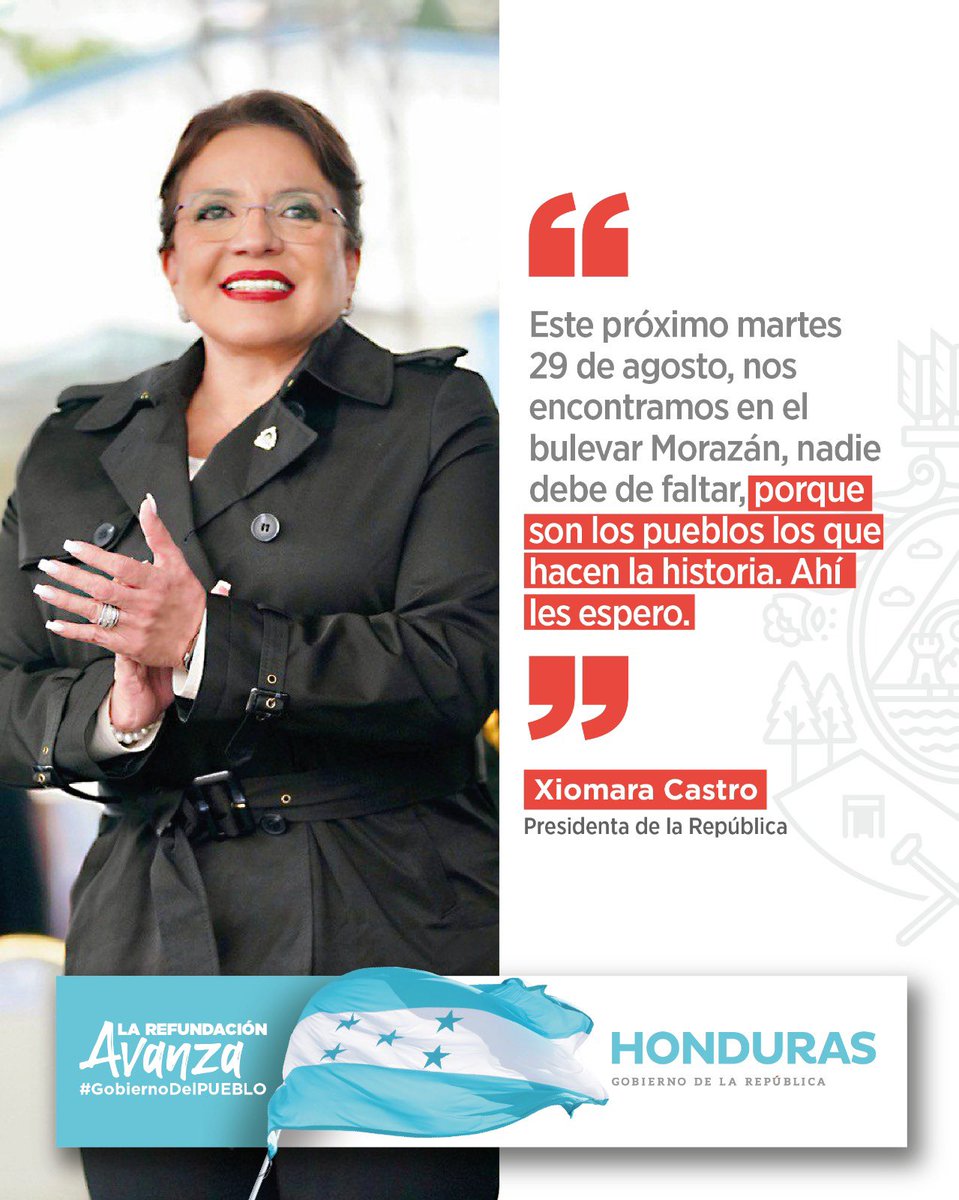 “Son los pueblos los que hacen la historia'. ✊🏼🇭🇳 Presidenta @XiomaraCastroZ #SoldadosDeMorazán