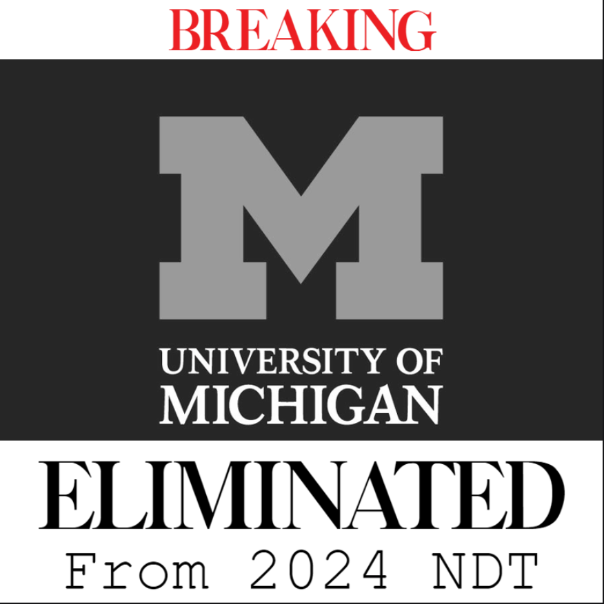 DebateFAX's tweet photo. !! #BREAKING !! #Michigan Debate Eliminated from 2024 #NDT Finals on a 6-1 Decision. DebateFAX had it first. https://t.co/r93hap7MZj