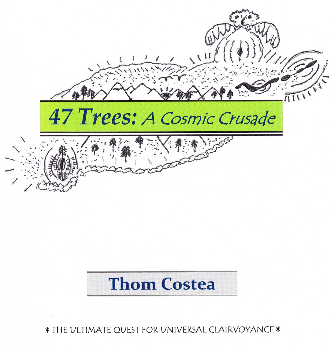 ThomCostea's tweet photo. 47 Trees: A Cosmic Crusade, Part 1
by Thom Costea
A Unique Novel of Dimensional Metaphysics, Thrilling Action, Ancient Hybrid Tree Warriors and Really Cool Space Ships
#fictionauthor #fantasyfiction #sciencefiction #sciencefictionfantasy #canadianwriter https://t.co/lghpjDbogF