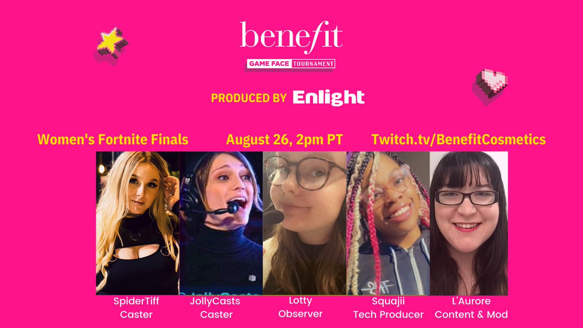 Announcing <a href="/BenefitBeauty/">Benefit Cosmetics US</a> women's <a href="/FortniteGame/">FortniteGame</a>  tournament!

Join our awesome women's production team and 100 kickass women as they compete in finals to win $5,000 in prizing!

🔆
Casters: <a href="/spidertiff/">TIFFANY</a> <a href="/JollyCasts/">Lisa 'Jolly' Malhas</a> 
Producer: <a href="/squajii/">Squajii ✨@ Comfy Corner</a> 
Observer: <a href="/lmaolotty/">lotty🐇</a> 
Mod: <a href="/L0aurore/">Belverly | Laurore ≥ l0aurore.bsky.social</a> 
🔆