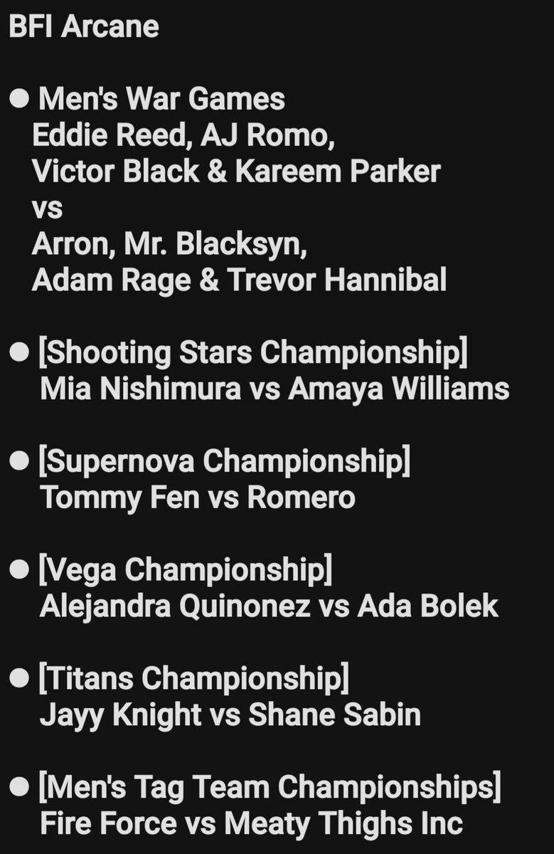 BFI_SATURNZ's tweet photo. On Monday we enter Arcane where every champion and grudge match is settled along with starting off and finishing the night with war games where each team fights for big opportunities. Good luck to all the fighters and see you all Monday! https://t.co/JC7wqHlSJs