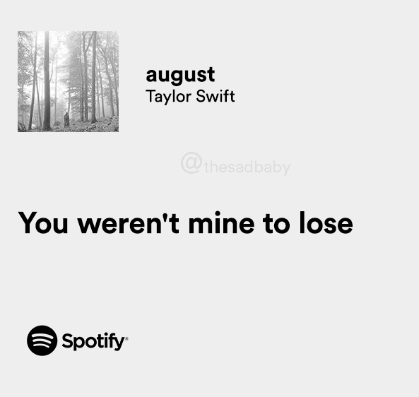 thesadbaby's tweet image. taylor swift / august