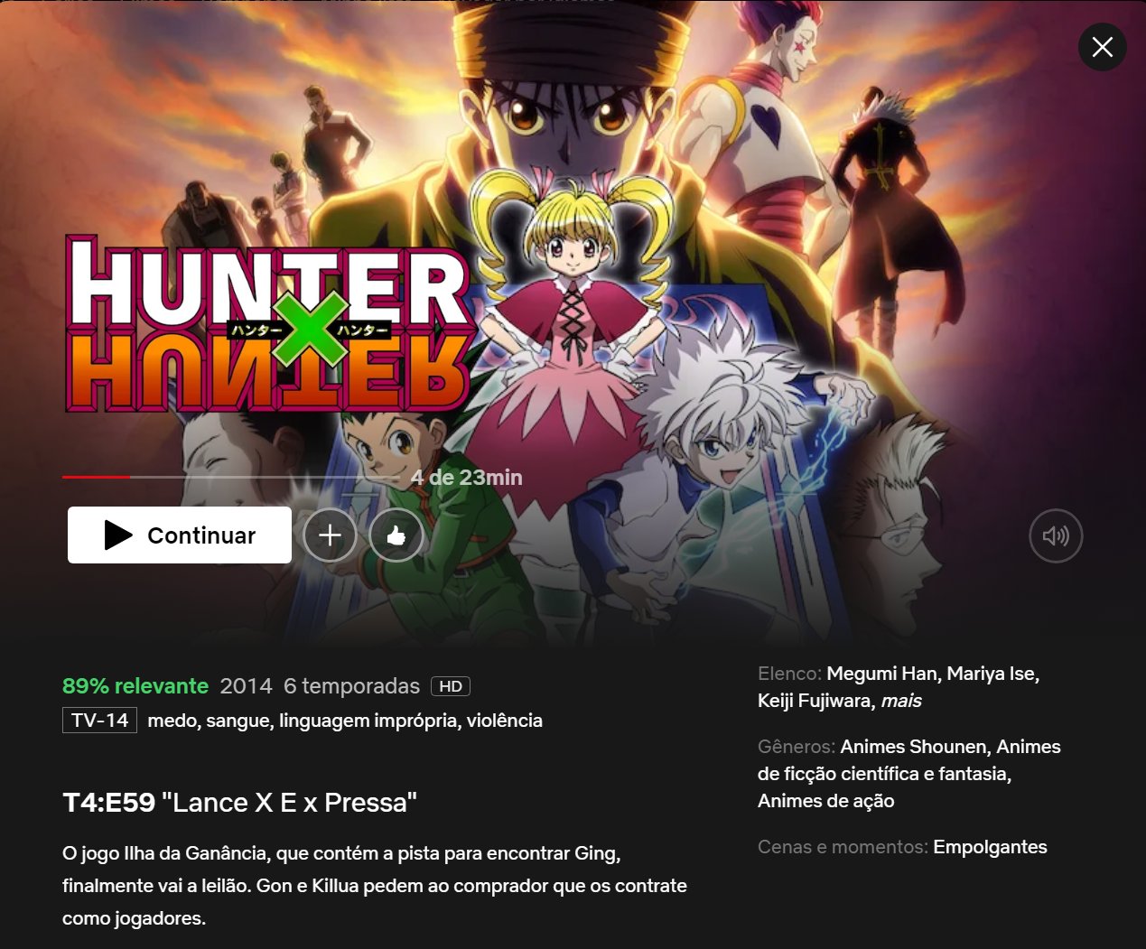 Yato on X: 🚨 A 4ª temporada de Hunter x Hunter (2011) ganhou dublagem na  Netflix dos EUA e Canadá. No momento, as temporadas 1, 2, 4 e 6 estão com  áudio