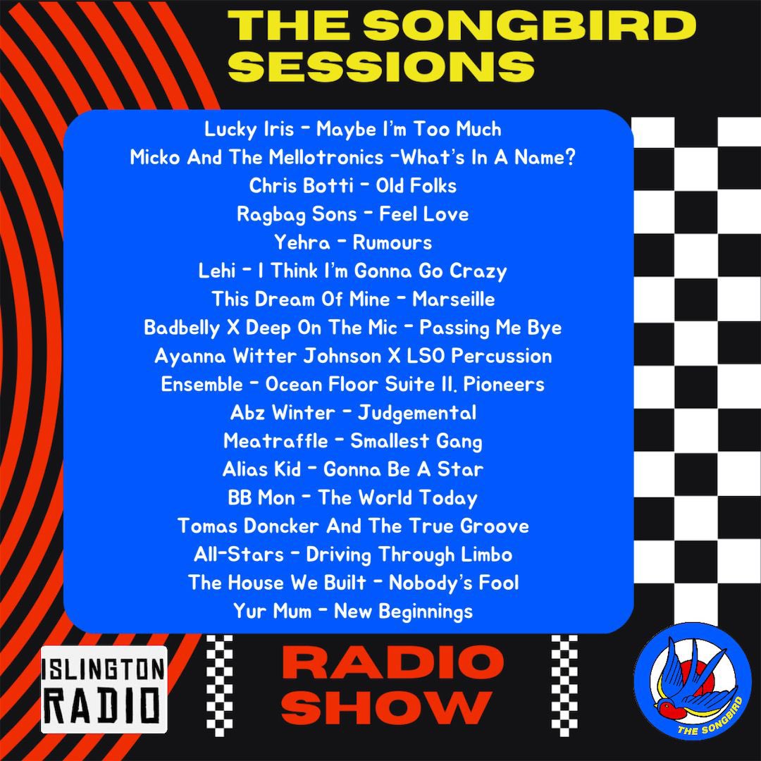 mixcloud.com/IslingtonRadio… The songbird sessions for @TheSongbird_HQ on @IslingtonRadio has landed! Check out music from @luckyirisband @chrisbotti @yehramusic @marseilleband @Badbelly @AyannaWJ @AbzWinterMusic @meatraffle1917 @aliaskid @tomasdoncker and more! #radio #radioshow