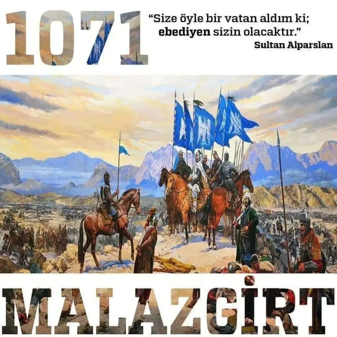 26 Ağustos 1071 Malazgirt 
Tüm şehitlerimizi rahmetle ve saygıyla anıyoruz...