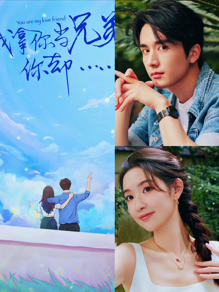 Cpop_Melon's tweet photo. 🍉Tencent's modern romance TV drama: "You Are My Love Friend"; adapted from Jin Jiang's novel "我拿你当朋友你却" (I Treat You as a Friend, but You)

Starring: #ZhangXincheng and #WangYuwen

#Cdrama https://t.co/BR45CT3WuA