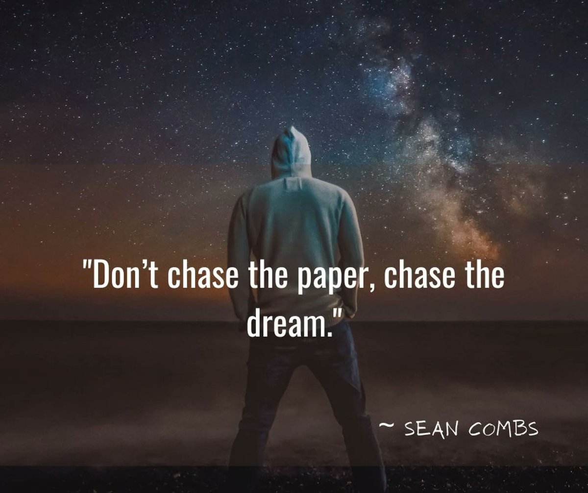 LegConSol's tweet photo. "Don’t chase the paper, chase the dream."
~ Sean Combs 
Daily Quotes | Mr. Cheat Code https://t.co/6OfaKCq8HV https://t.co/hlcQkeyy6g