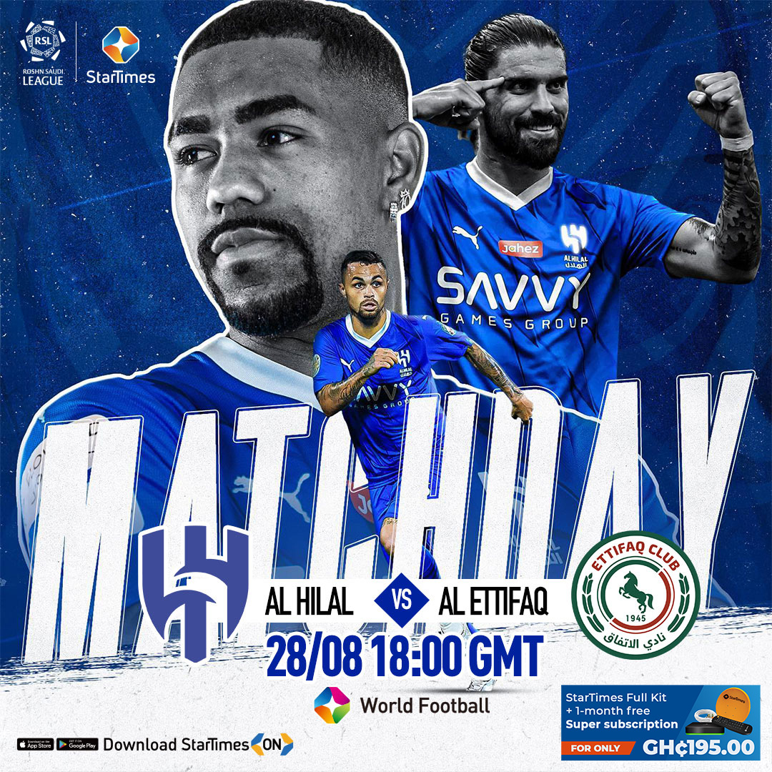 startimesghana's tweet image. 𝗥𝗢𝗦𝗛𝗡 𝗦𝗔𝗨𝗗𝗜 𝗟𝗘𝗔𝗚𝗨𝗘

Al Hilal 🆚 Al Ettifaq

Watch the game live this Monday at 6:00pm on World Football Ch 245 &amp;amp; StarTimes ON App 📲 bit.ly/3JRhGd4

#saudileague #saudi #Gerrad #Neymar #SaudiProLeague #StarTimesSports #StarTimes