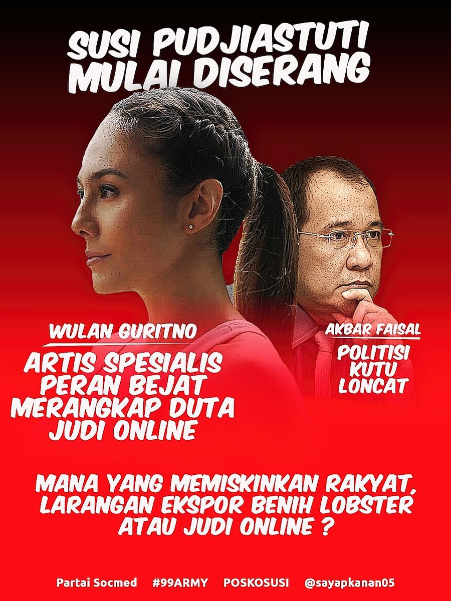 Mana yg memiskinkan rakyat, <a href="/susipudjiastuti/">Susi Pudjiastuti</a> yg melarang ekspor benih lobster atau Wulan Guritno yg aktivis judi online? 

Memyapa kawan2 dunia maya..