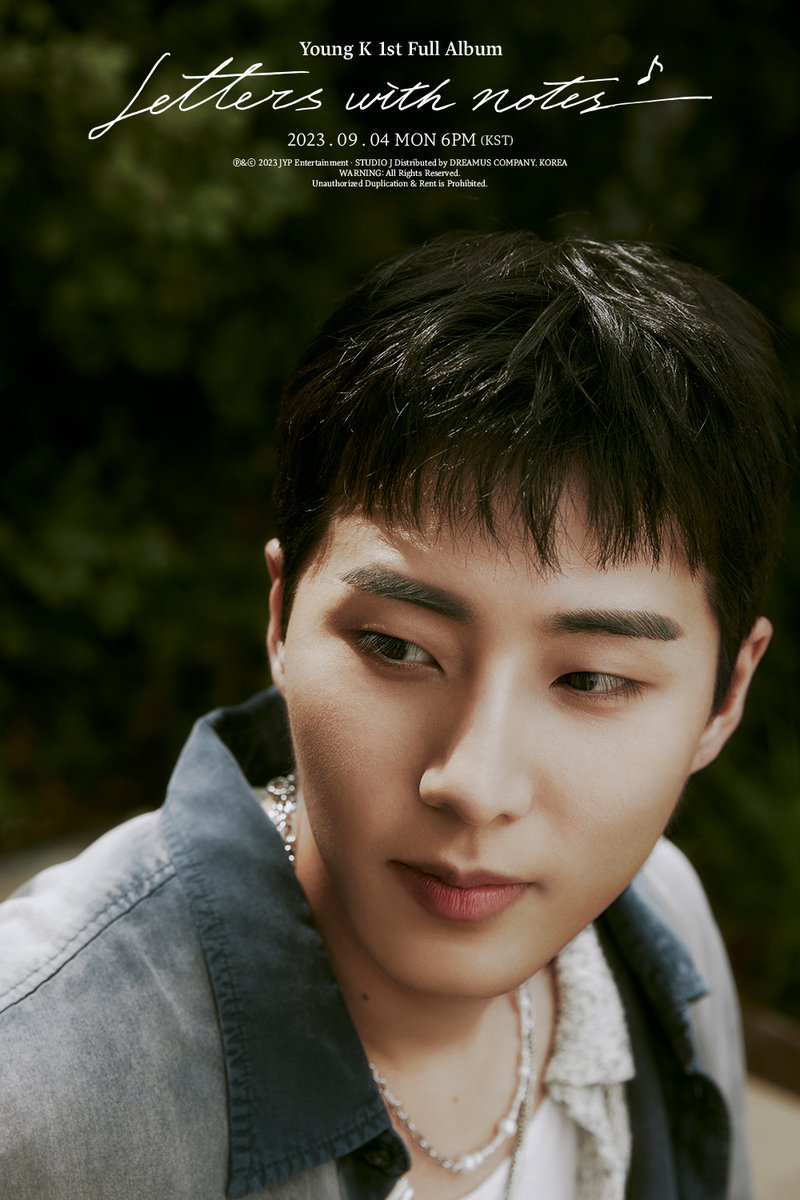 day6official's tweet photo. Young K 1st Full Album
<Letters with notes> 
Concept Photo 1, 2

ALBUM RELEASE 🔽
2023.09.04 6PM (KST)
🎼 TITLE "이것밖에는 없다"

#DAY6 #데이식스
#YoungK
#Letters_with_notes
#이것밖에는_없다
#JYP https://t.co/GsZplgbl9d