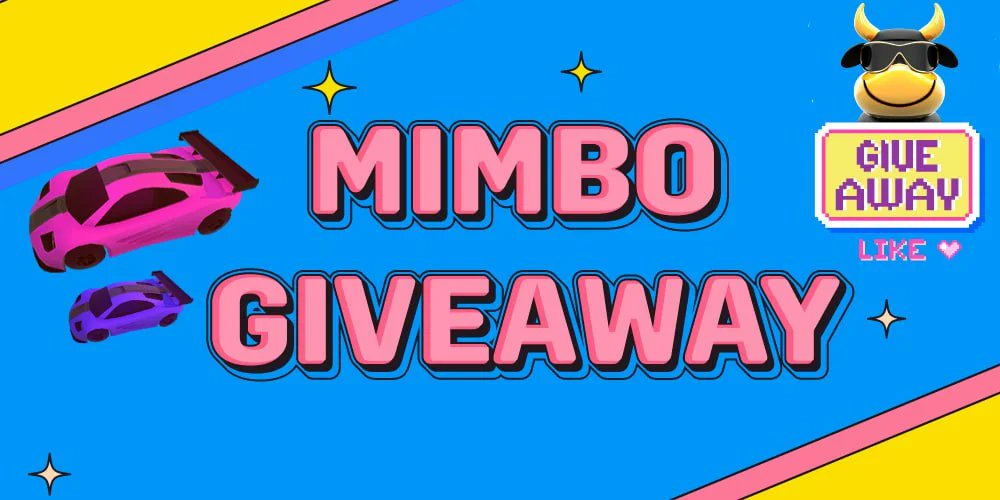 🎉Mimbo Giveaway EVENT

🎁Total prize pool is 20 Galloway Car Airdrop

Galloway Car :

Galloway is the Car that can only be get through mining in MIMBO for Speed project. 

Period : 23.08.24 ~ 23.08.30 23:59 PM (UTC)

👉 wn.nr/XSnKvYU