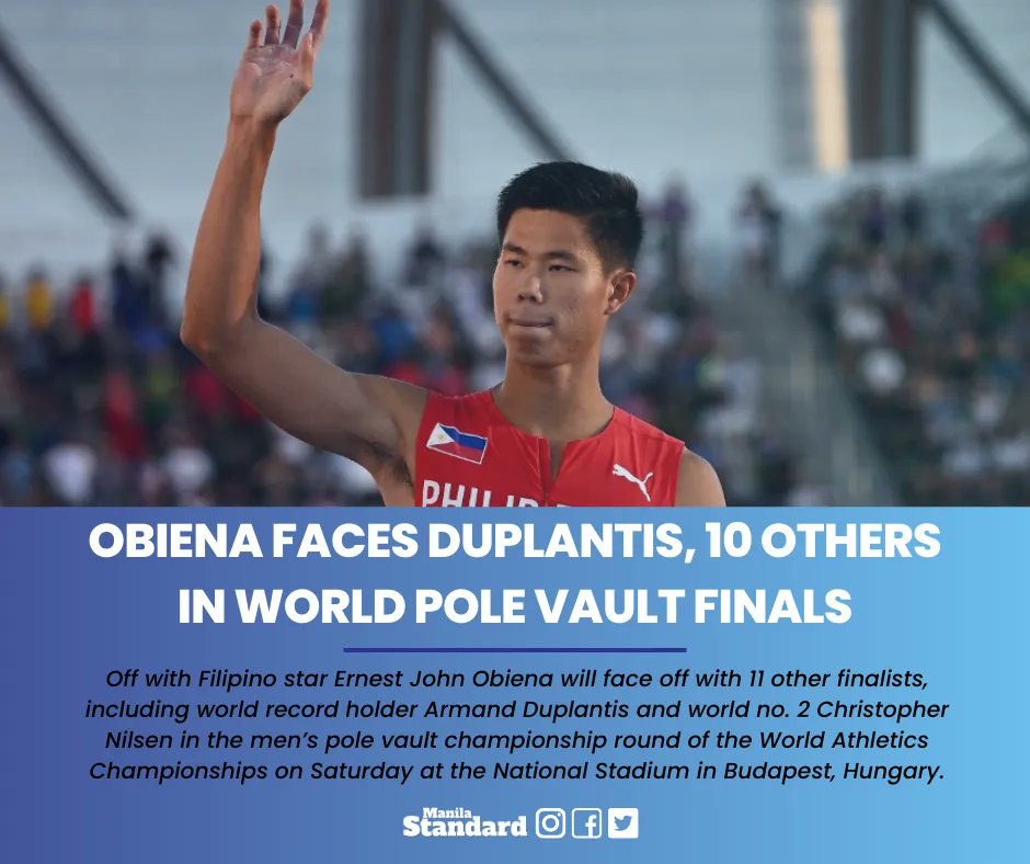 mnlstandardph's tweet photo. Obiena qualified after clearing 5.55 meters in his first attempt before making 5.75 meters in his second bid. 

#ManilaStandard #MSSports #Obiena #EJObiena #WorldAthleticsChampionships #Athletics 

READ MORE:
https://t.co/tQJEEQsWqg https://t.co/IgkKmT42EC