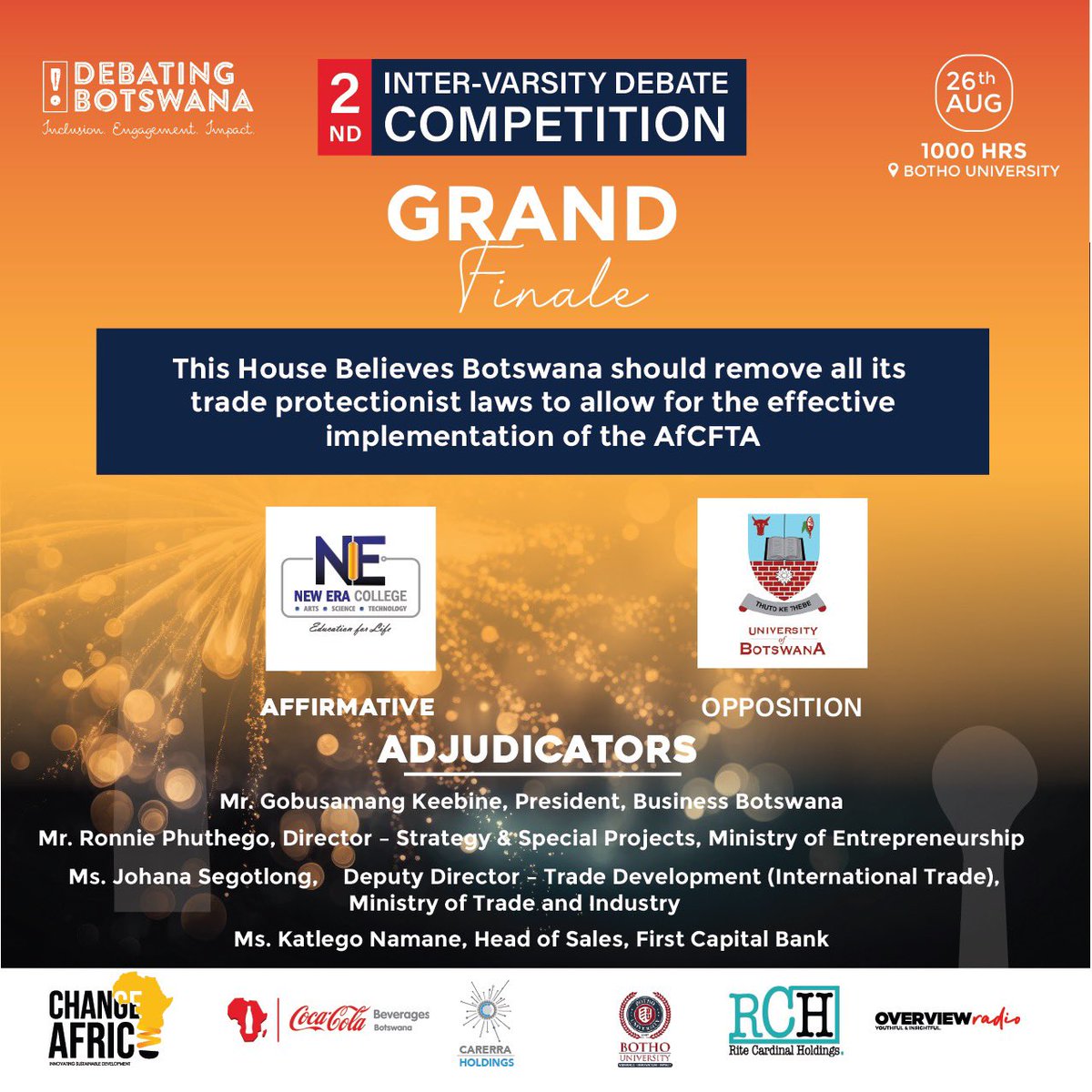 DEBATING BOTSWANA’s 2nd Inter-Varsity Competition GRAND FINALE!

After a week of intense sessions, we are finally here! Join us this morning at <a href="/BOTHOUNIVERSITY/">BOTHO UNIVERSITY</a> as we find out who will emerge as this year’s winner 🏆 

Free Entry, so come join us!