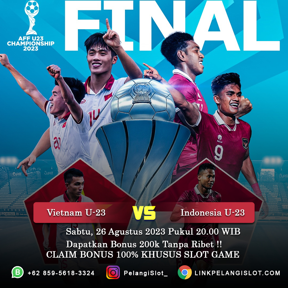 Dukung & Saksikan Timnas INDONESIA
Dalam Partai Puncak AFF U-23 2023

Vietnam U-23 Vs Indonesia U-23 
Sabtu, 26 Agustus 2023
Kick Off : 20.00 WIB

#aff #AFFU23 #VIEvIDN  #AFFChampionship #Timnas #TimnasDay #TimnasIndonesia #TimnasGaruda #TimnasU23 #PSSI #pelangislot #JadwalBolaET