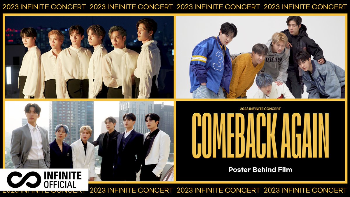 [VIDEO]
　
[Behind Film] 2023 INFINITE(인피니트) Concert ‘COMEBACK AGAIN’ 포스터 촬영(Poster Shooting)
🔗youtu.be/ZU8143tiMBM
　
#인피니트 #INFINITE
#CONCERT #COMEBACK_AGAIN