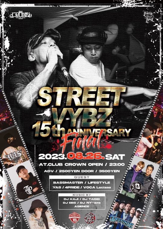 bassmaster0721's tweet photo. 本日は岡山県のCLUB CROWNでSTREET VYBZ SOUND 15TH ANNIVERSARY 🔥

俺らも全力で祝いにいきます！
皆さんCLUB CROWNでお待ちしています！ https://t.co/vVZmsW7CAt