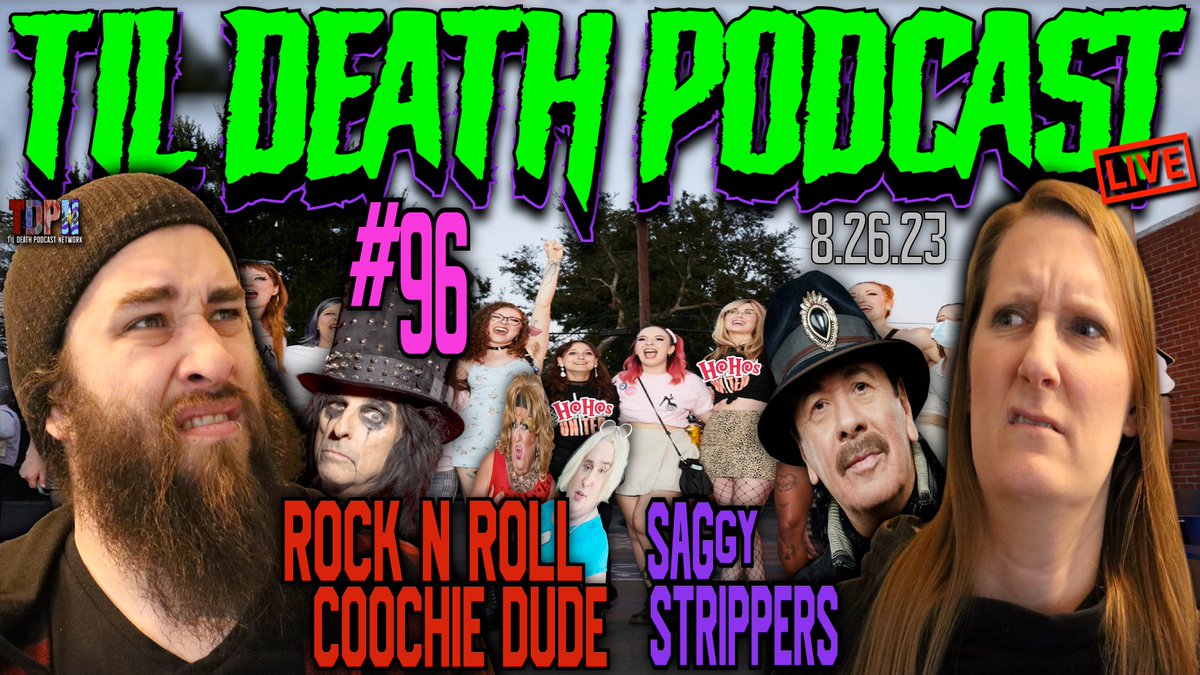 Join us for the #Livestream Today @ 5p ET/2p PT!!

#96: Rock ’n’ Roll Coochie Dude/SAGgy Strippers | Til Death Podcast | 8.26.23
#AliceCooper #Trans #JoeBiden #CarlosSantana #Strippers #Union #HurricaneHillary #HillaryClinton #Hollywood #Woke #FyreFest2

rumble.com/v3bvzpw-96-roc…