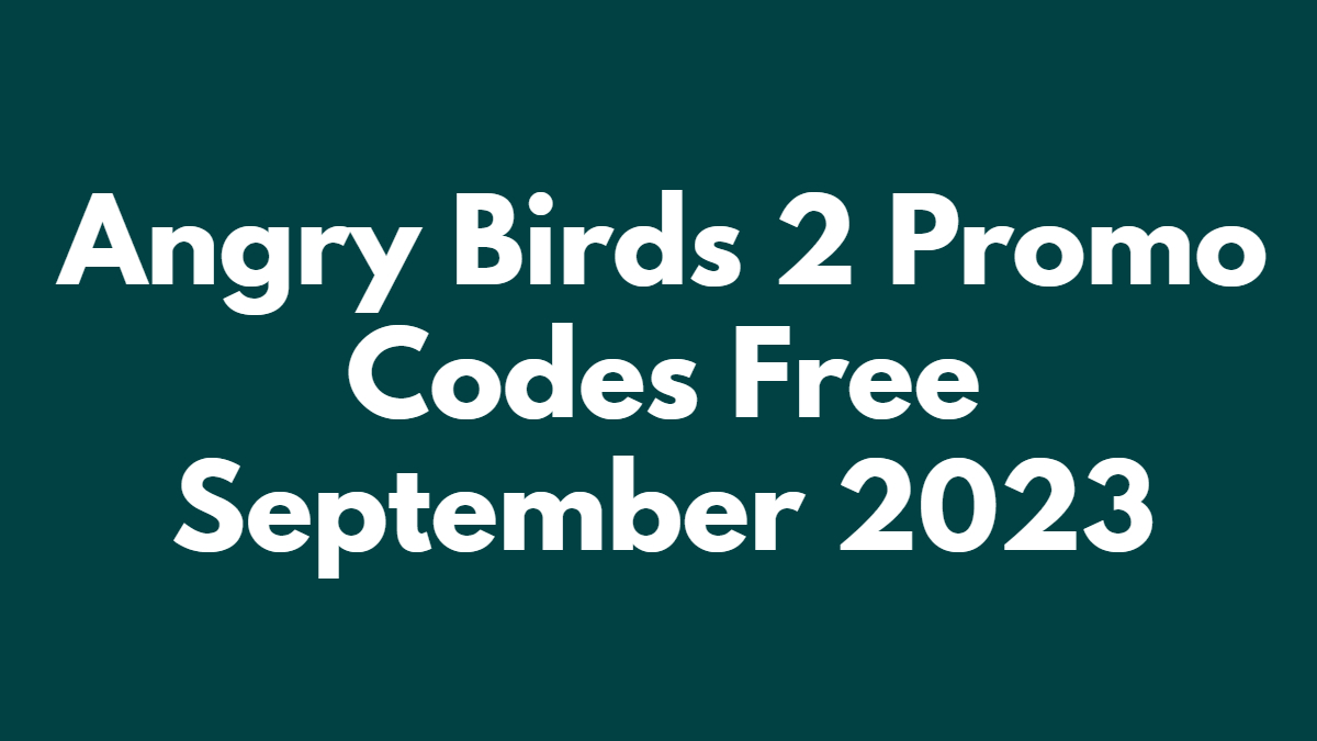 Angry Birds 2 Promo Codes November 2023 on X: Angry Birds 2 Promo Code -  I3awih Tags: Angry Birds Epic Hack, Bubbles Angry Birds 2, Angry Birds  Stuffed Animals, Angry Birds backgrounds