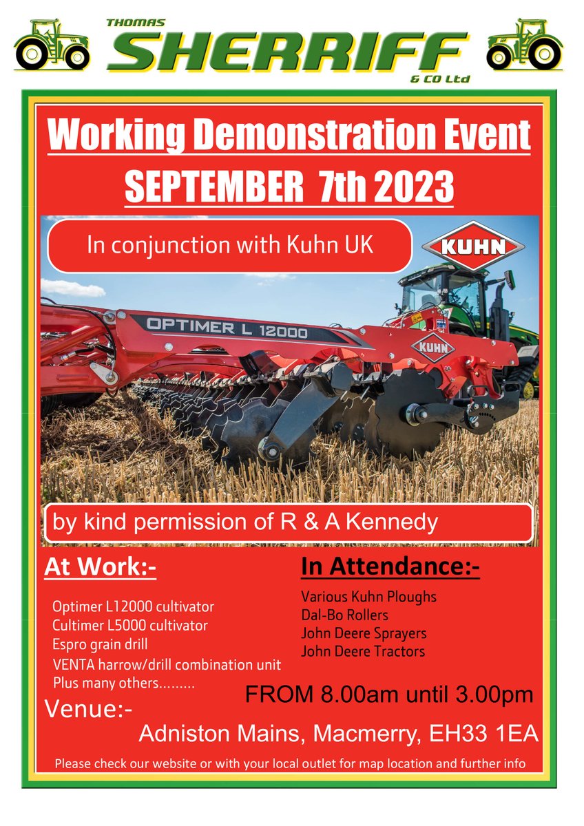 KUHN_UK's tweet photo. Join us at @Sherriffgroup working demonstration event
📅 7th September 2023
📍 Maccmerry, EH33 1EA
See you there 👋
#bestrobgbekuhn #machinesinaction https://t.co/W2KjnqXO77