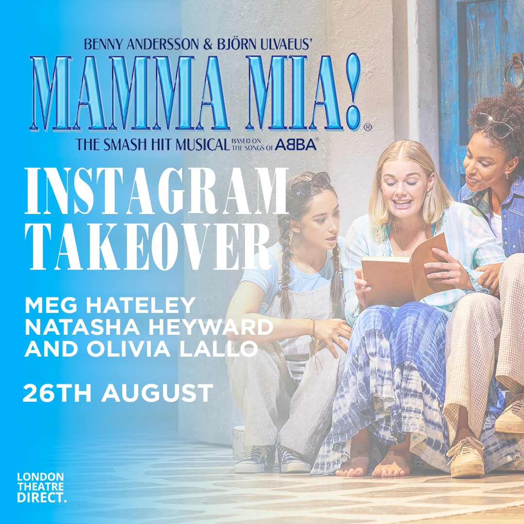 London Theatre Direct (@theatre_direct) on Twitter photo ✨ TAKEOVER ALERT ✨ Stars of <a href="/MammaMiaMusical/">MAMMA MIA!</a>, Meg Hateley, Natasha Heyward and <a href="/olivialallo/">Olivia Lallo</a> will be taking over our Instagram stories today! ☀️🌊
👀Head over to see what she gets up to! eu1.hubs.ly/H0541sq0 ✨ TAKEOVER ALERT ✨ Stars of <a href="/MammaMiaMusical/">MAMMA MIA!</a>, Meg Hateley, Natasha Heyward and <a href="/olivialallo/">Olivia Lallo</a> will be taking over our Instagram stories today! ☀️🌊
👀Head over to see what she gets up to! eu1.hubs.ly/H0541sq0