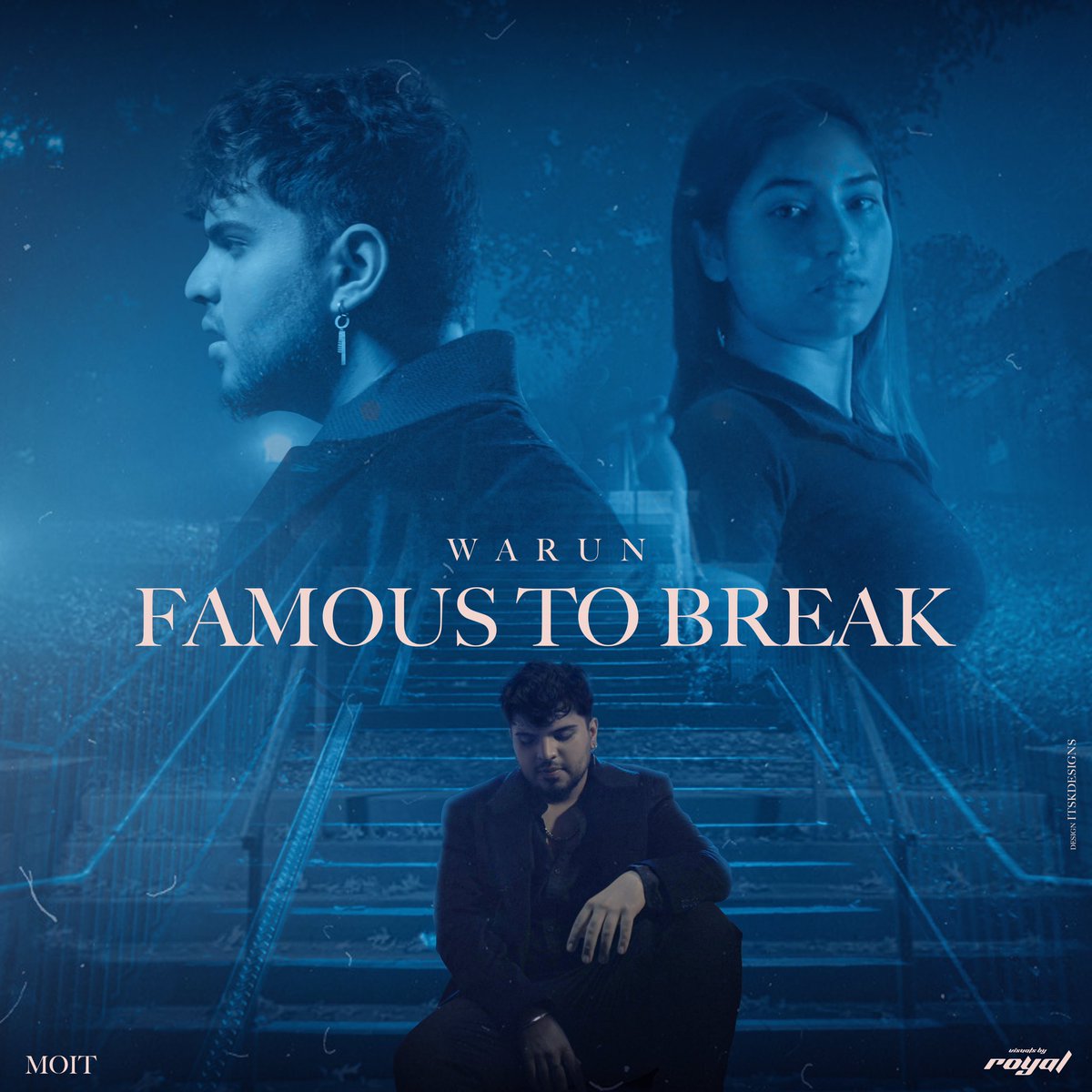 itskdesigns's tweet photo. @warunmusic 
Famous To Break: Music Video live now!⭐️✨
Music: @moitmusik 
#Heartbroken #FamousToBreak #newposterwork https://t.co/TFxlxFux1O