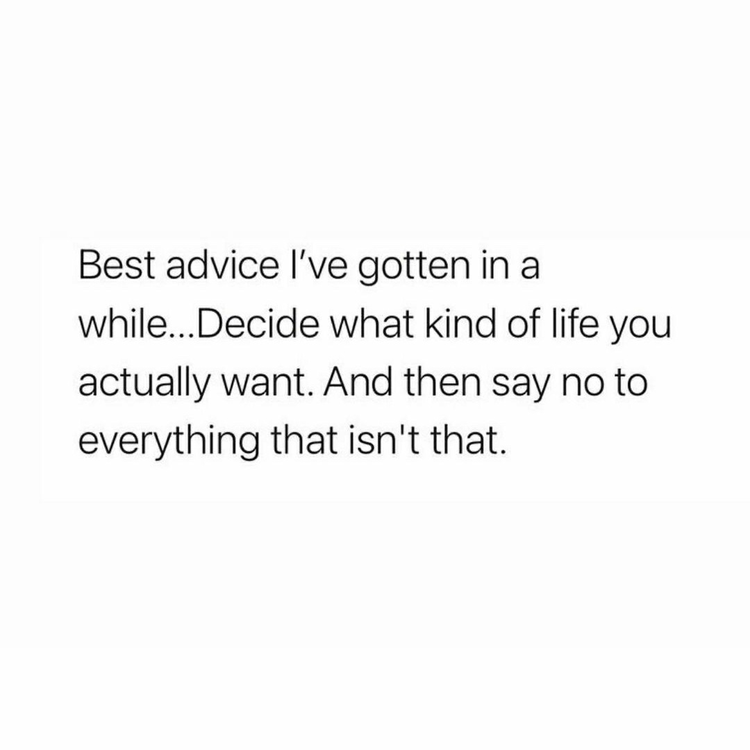 WakeupPeopIe's tweet photo. Best advice I've gotten in a while... https://t.co/JpJujMyVyf
