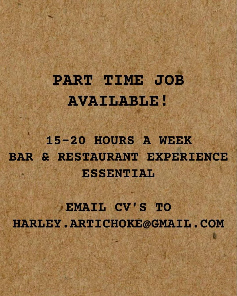 PART TIME POSITION AVAILABLE!

Our Hughey is off to start his electricians course so we need someone to join our amazing team! 

-Bar &amp; restaurant experience essential
-£11ph (pay rises on offer)

Email harley.artichoke@gmail.com with your CV to apply.

#nr3theplacetobe