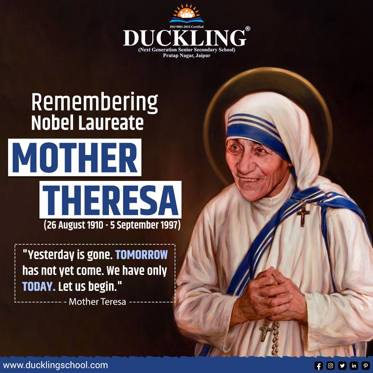 SchoolDuckling's tweet photo. "Yesterday is gone. Tomorrow has not yet come. We have only today. Let us begin."

Remembering 
Nobel Laureate

MOTHER THERESA

#MotherTheresa #mothertheresa #theresa #noblelaureate #birth #mother https://t.co/Dzb3Hql0JP