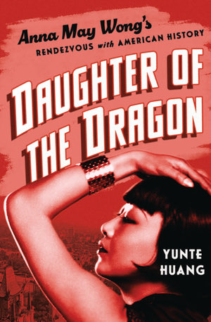 FrankMalfitano's tweet image. BOOK OF THE DAY: New #biography of legendary &amp;amp; fascinating #ChineseAmerican #actress #AnnaMayWong who’s #moviestar career has from #silentfilm days in #1920s through #1930s into #1940s has had a great resurgence in interest in recent years #DaughterOfTheDragon #YunteHuang 🎥 🎞️