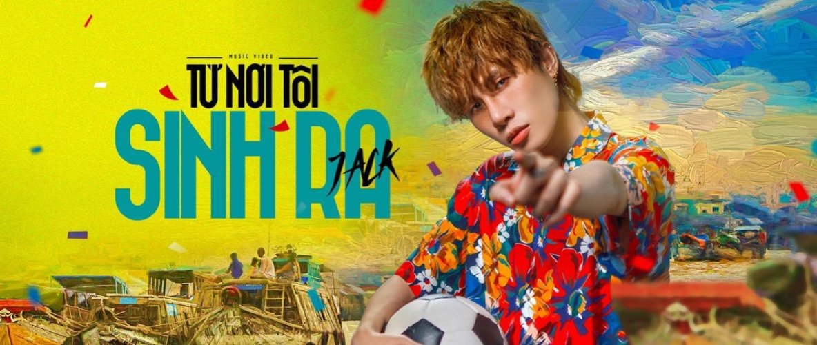 huynhnhubtvl's tweet photo. JACK RA MẮT MV TỪ NƠI TÔI SINH RA
 ❤❤
#TuNoiToiSinhRa
#JackJ97 
#JACKalbum26 https://t.co/2S9yg96Cul