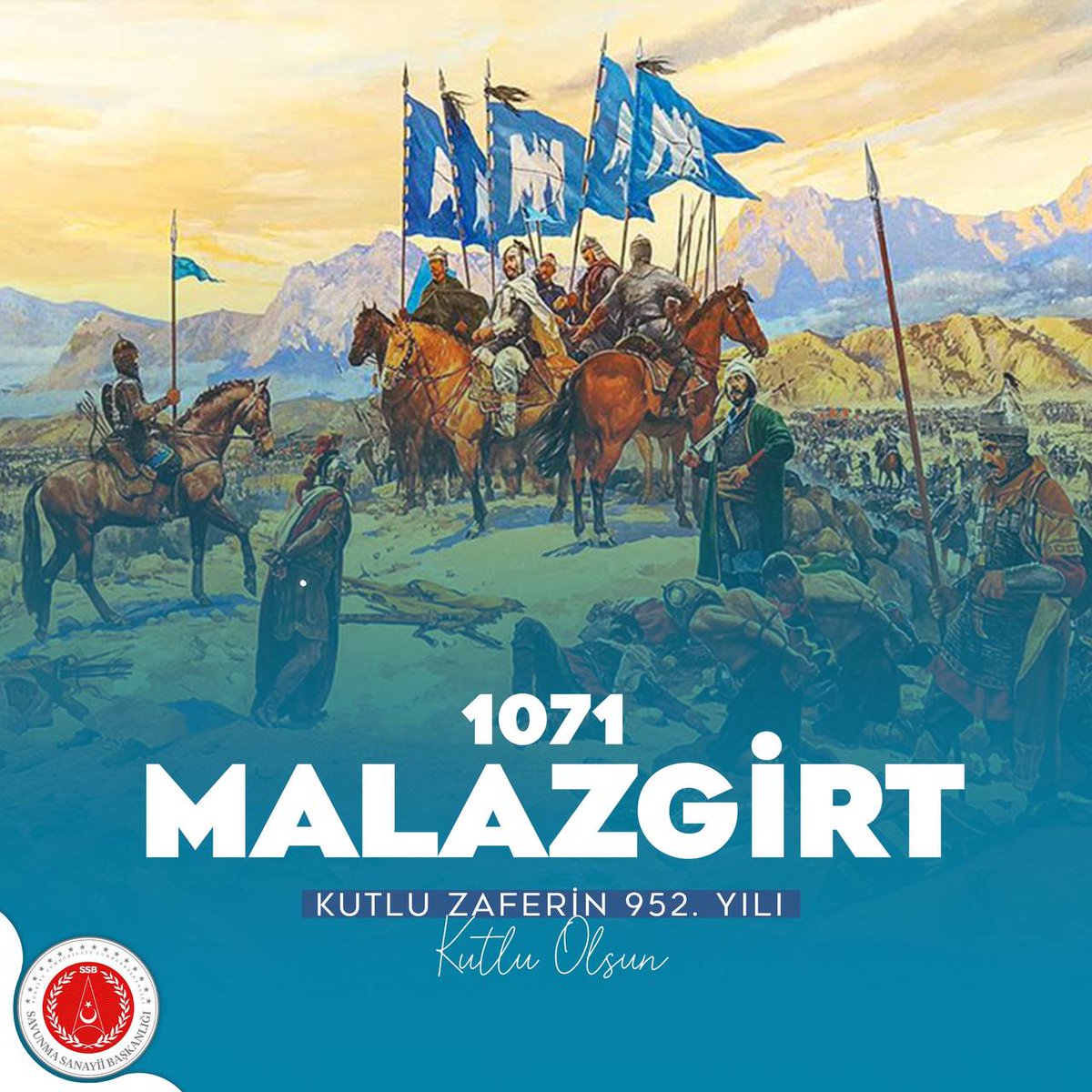 İstiklalimizin mayası, istikbalimizin meşalesi 1071 #MalazgirtZaferi'mizin 952. yıl dönümü kutlu olsun. Malazgirt destanını yazan Sultan Alparslan’ı ve onun muzaffer ordusunu saygı ve rahmetle anıyoruz.