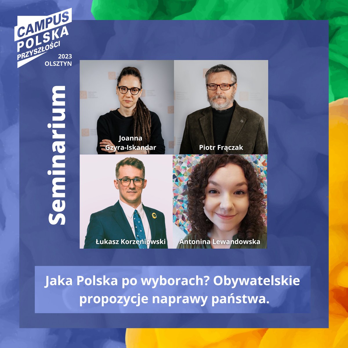 ofop_eu's tweet photo. 📣 Dziś o 14.30 na @Campus_Polska nasze seminarium "Jaka Polska po wyborach? Obywatelskie propozycje naprawy państwa". Będziemy rozmawiać z:
🟠 Antoniną Lewandowską @federapl
🟠 Łukaszem Korzeniowskim @UmarleStatuty
🟠 Piotrem Frączakiem #OFOP
#propozycjeobywatelskiedlaPolski https://t.co/UJXTAZv6c2