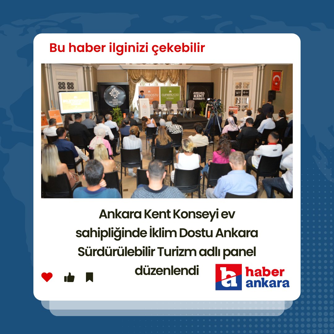 Ankara Kent Konseyi ev sahipliğinde İklim Dostu Ankara Sürdürülebilir Turizm adlı panel düzenlendi haberankara.com/ankara/ankara-… @halilibrahimy_
