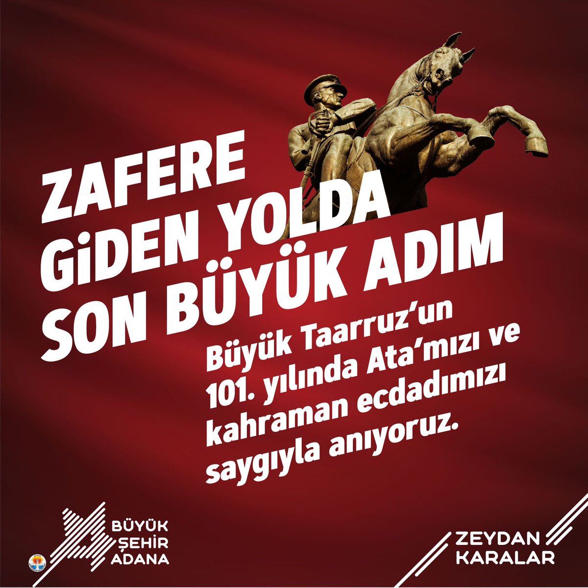 Zafere giden yolda son büyük adım 🇹🇷 #BüyükTaarruz'un 101. yılında Başkomutanımız Gazi Mustafa Kemal Atatürk ve tüm kahramanlarımızı saygı ve minnetle anıyorum.