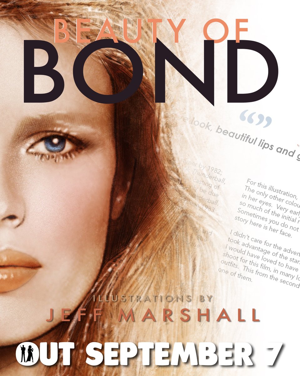 BEAUTY OF BOND is a hommage to 60 years of 007 women by artist Jeff Marshall. Check out this new book, out September 7 at beautyofbond.com