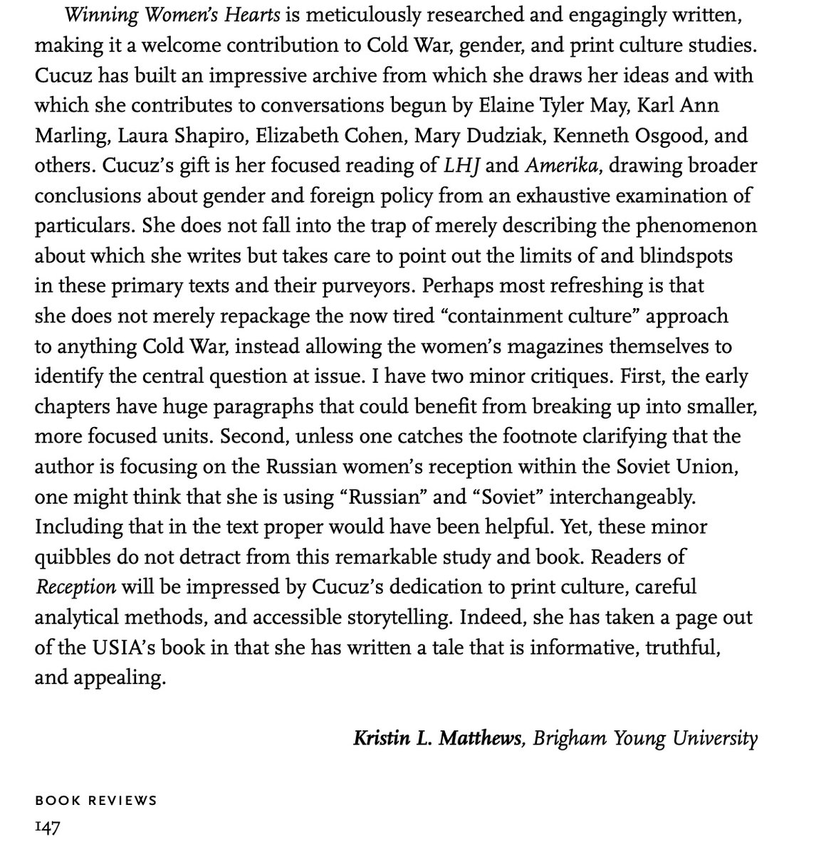 I am elated with my first academic book review for Winning Women's Hearts and Minds, which appeared in Reception.  Thank you so much for your kind words @DrKLMatthews, &amp; <a href="/psupress/">PSU Press</a>. <a href="/utpress/">University of Toronto Press</a> #ColdWar #women #politics #propaganda #consumerism #UnitedStates #USSR #bookreview