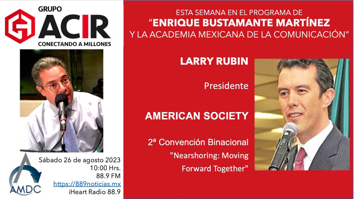 EnriqueB01's tweet photo. Hoy en #MiProgramaDeRadio de la *Academia Mexicana de la Comunicación*, @lrubin Presidente de la #AmericanSociety
Hablaremos sobre la Segunda #ConvenciónBinacional
@jhidalgo y su “Cápsula de Inteligencia”
10:00 hrs en el 88.9 FM o https://t.co/SWkiBOniPW iHeart Radio 889 https://t.co/aJuWEqGHCp