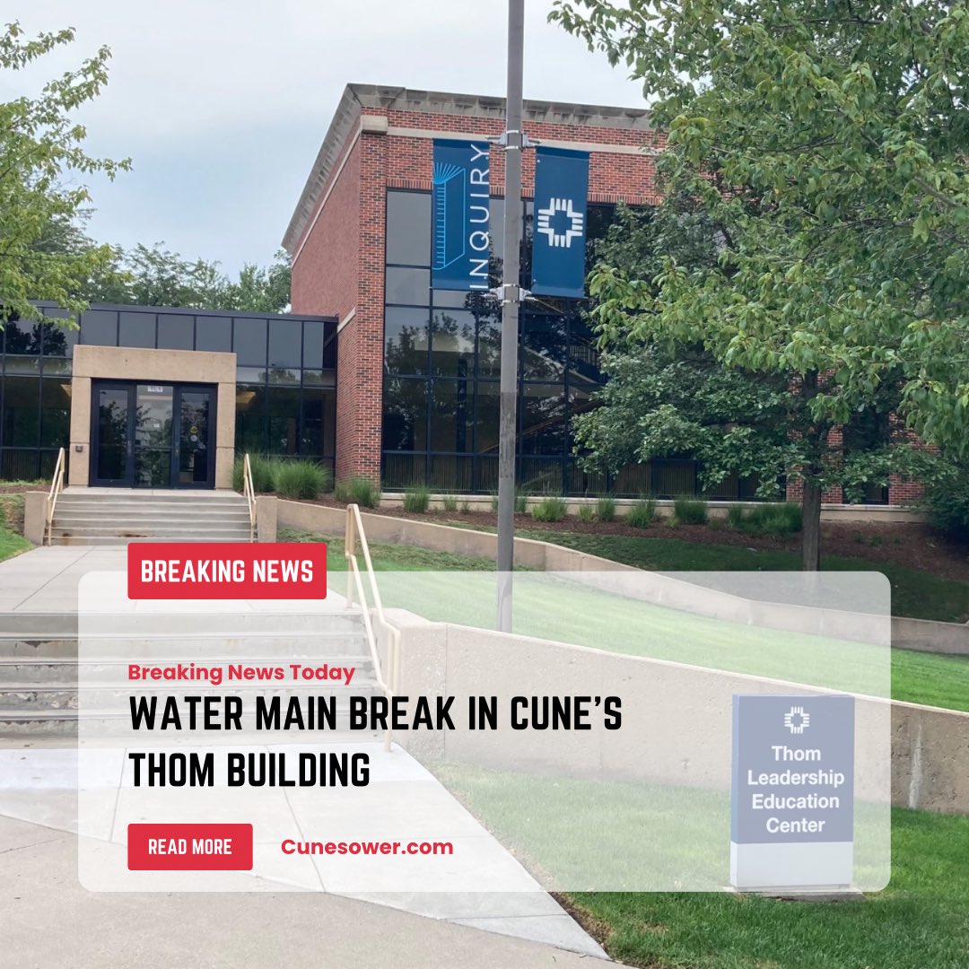 CUNEsower's tweet photo. BREAKING NEWS! Thom recently had a water main break. The building will be closed this weekend and classes will go as normal on Monday until further notice. 
#cune #thom #breakingnews #waterbreak #closed #sower https://t.co/iiqMfUjwGw
