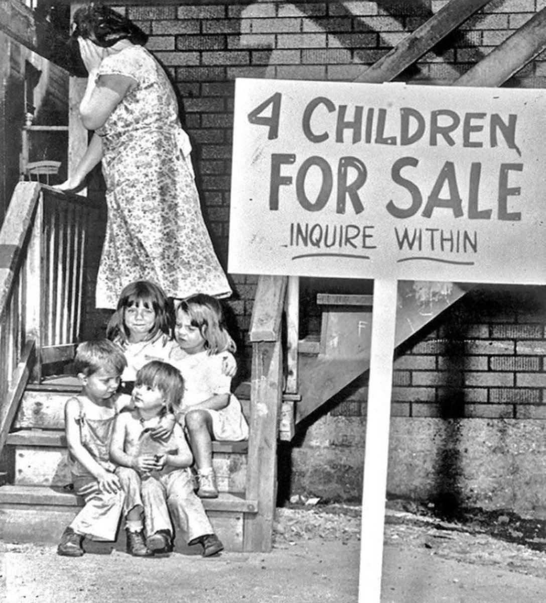 Photo from 1948 showing four children for sale, an attempt by a poor family to combat poverty in Chicago, Illinois. 

Family members accused the mother of being paid to stage the photo, which may have been part of the story, but unfortunately, she was dead serious about selling