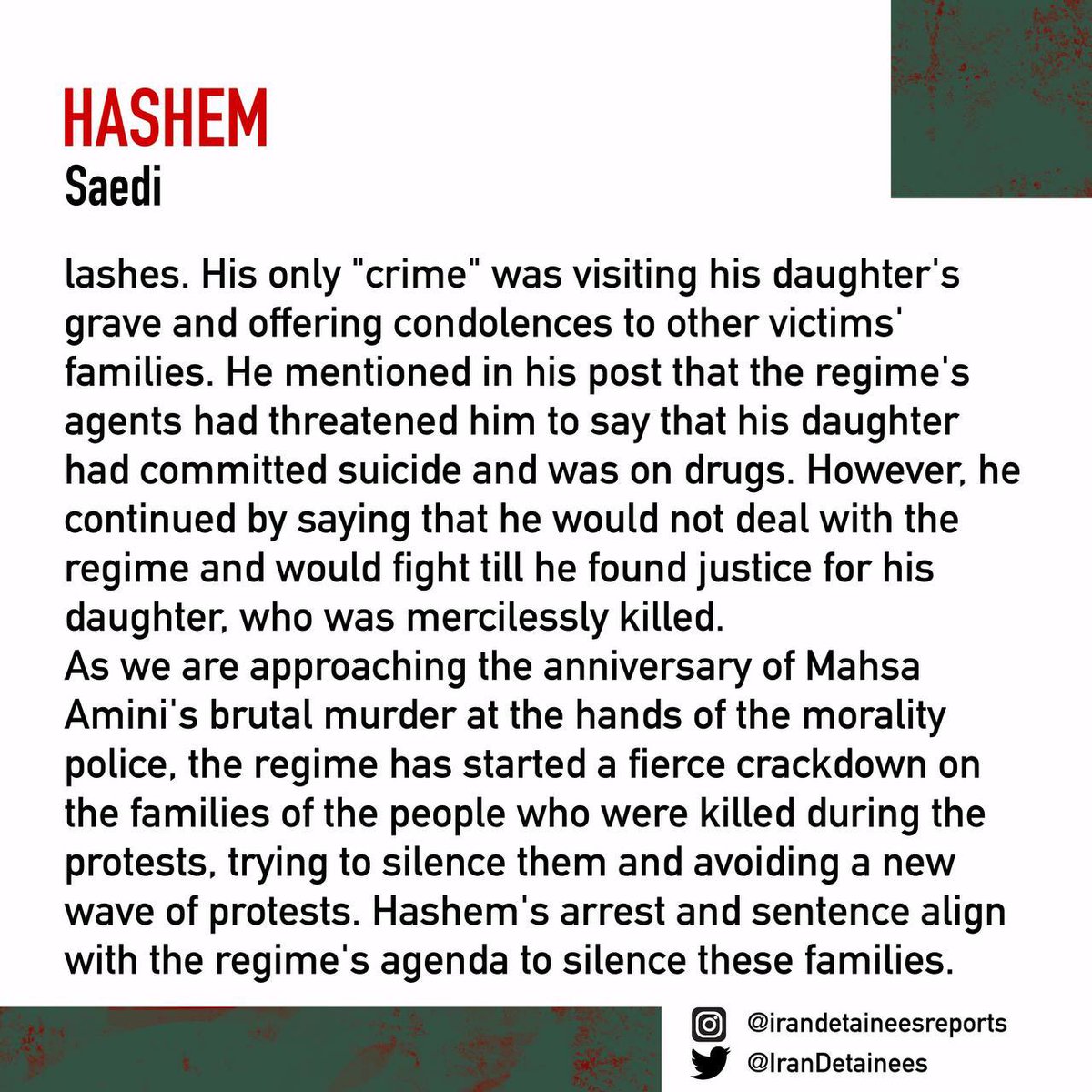 #HashemSaedi was arrested in June 2023 after visiting the grave of his 16-year-old daughter, Sarina, who was tragically killed in Oct 2022. He is sentenced to 6 and a half months in prison and 40 lashes without being able to defend himself. His only crime is visiting his