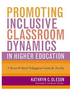 hmcinOman's tweet photo. Promoting Inclusive Dynamics in Higher Education, A Research-Based Pedagogical Guide for Faculty by @kathryn_oleson
I recently read this book in planning for an online course targeting #inclusive and #culturallyresponsive teaching practices in #Omani #HigherEd . https://t.co/RT15jxyfQG
