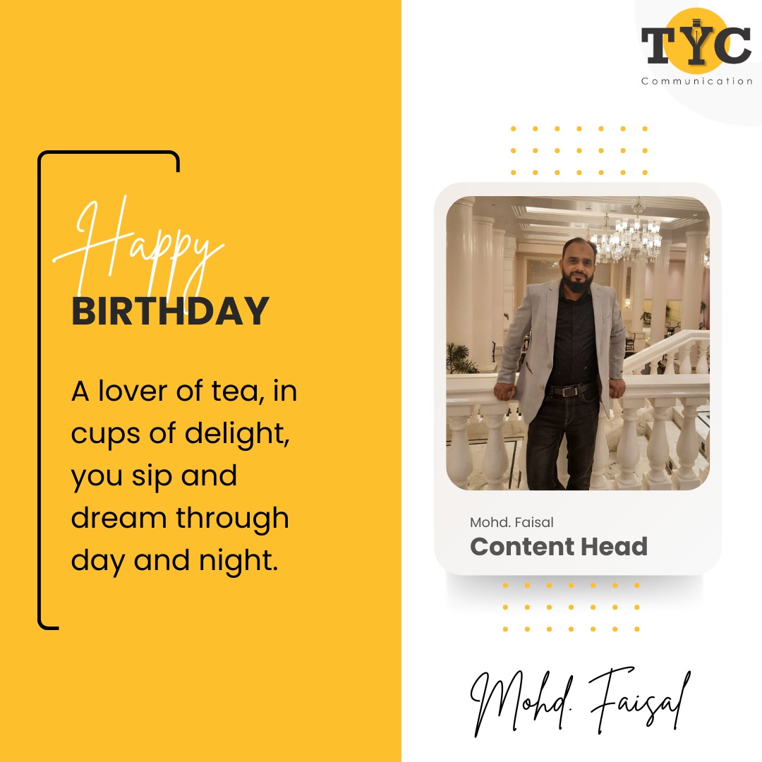 theyellowcoin's tweet photo. Sip by sip, word by word, you brew brilliance and pour out excellence. Happy Birthday to our tea-loving wordsmith, who crafts content as beautifully as a perfectly steeped cup of tea!
@FaisalTheDazzle
#OfficeBirthdayCelebration #TYCCommunication https://t.co/H6Tex9Ghx1