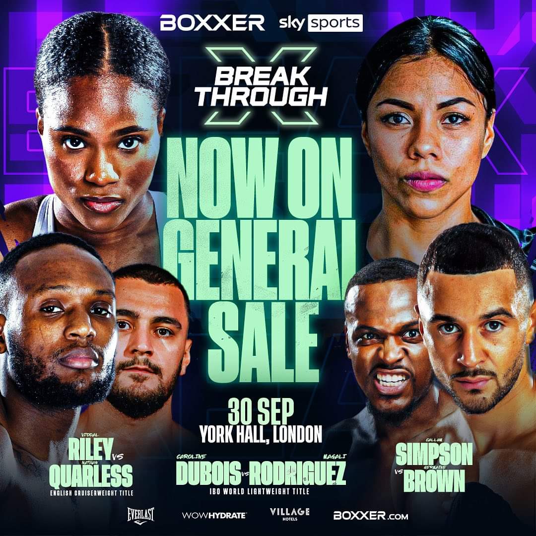 h_hkan's tweet photo. #BoxxerBreakThrough on Sep 30th at York Hall is now on general sale #DuboisRodriguez #RikeyQuarless #SimpsonBrown https://t.co/yFfiQeCQON