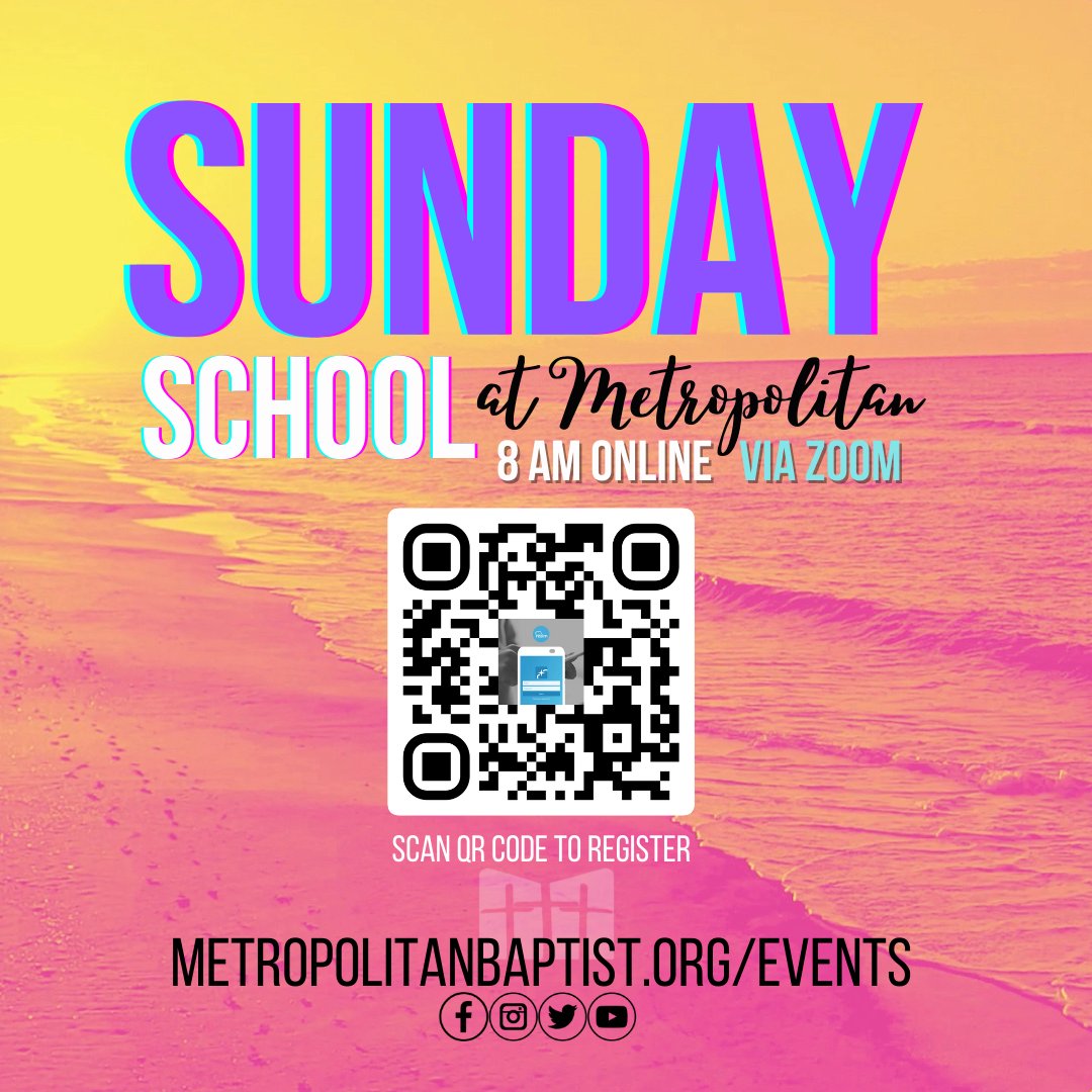 Don't miss Sunday School TOMORROW! Register on REALM and meet us on Zoom before heading to Worship service each and every Sunday. Class begins at 8 AM ET. onrealm.org/MetropolitanBa…
