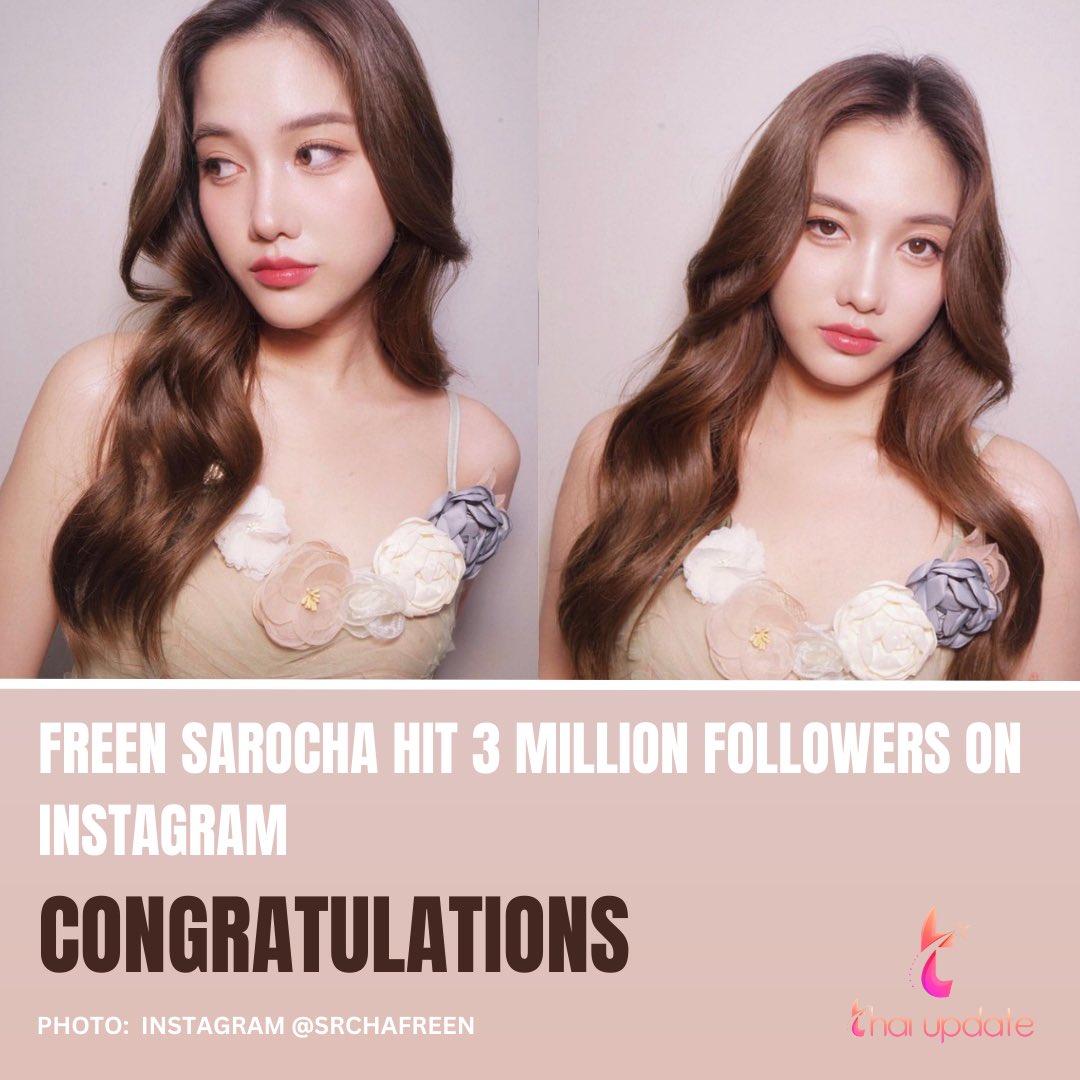 Freen Sarocha hit 3 million followers on Instagram. Congratulations 🎈🎉🎊🍾 #3ล้านฟอลขอเป็นgirlFREEN #srchafreen