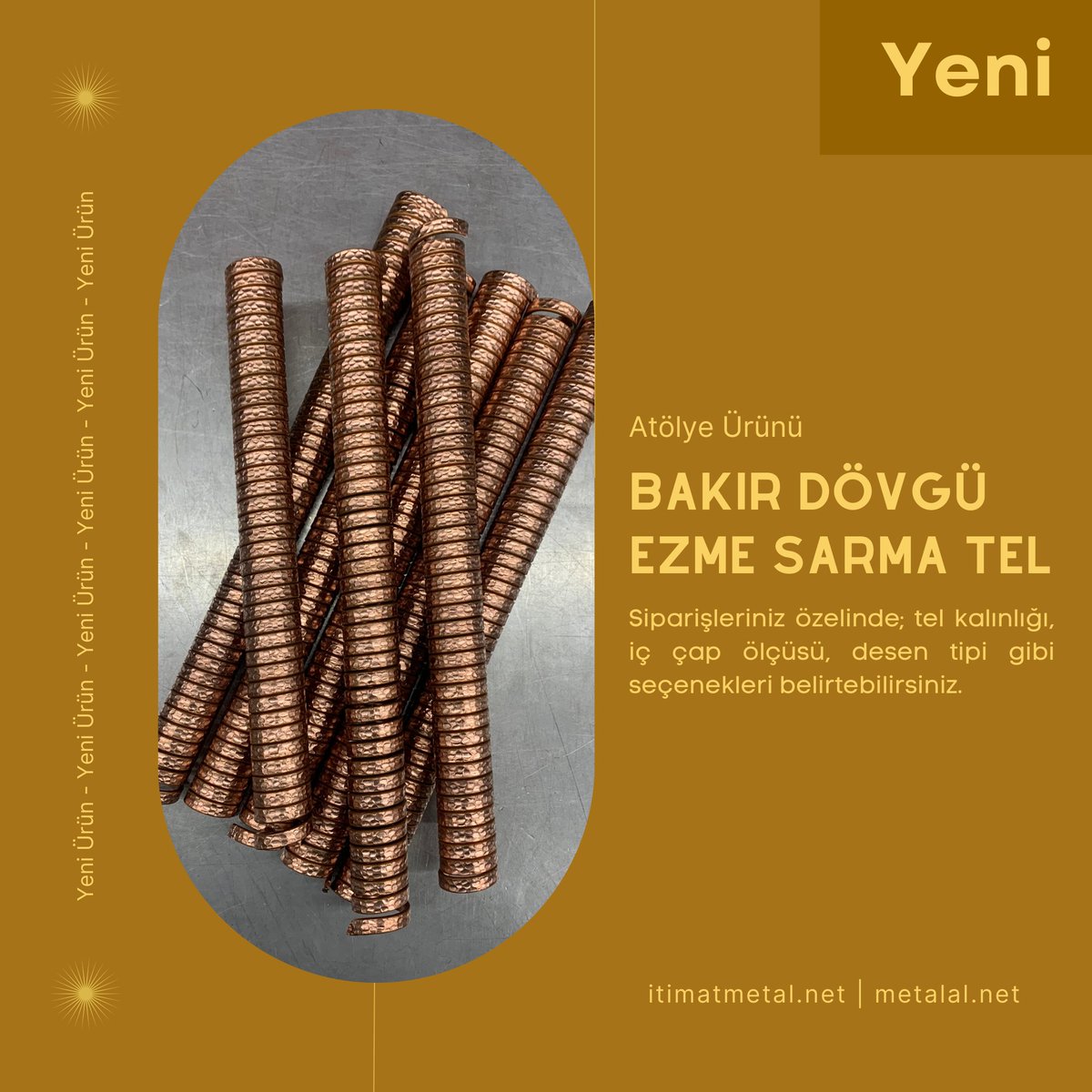 itimatmetal's tweet photo. Bakır Dövgü Ezme Sarma Tel
- Siparişleriniz özelinde; tel kalınlığı, iç çap ölçüsü, desen tipi gibi seçenekleri belirtebilirsiniz. https://t.co/WeCxz3xMN3