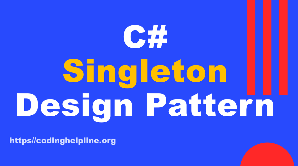 CodingHelpLine's tweet image. Singleton Design Pattern - C# Object Oriented Design Patterns (Full Tutorial)
#tutorials 
#designpatterns
#100daysofcoding
#learnprogramming
#csharpprogramming 
#csharpdesignpatterns 
#CodingHelpLineTutorials
#object-orienteddesignpatterns 
codinghelpline.org/c-singleton-de…