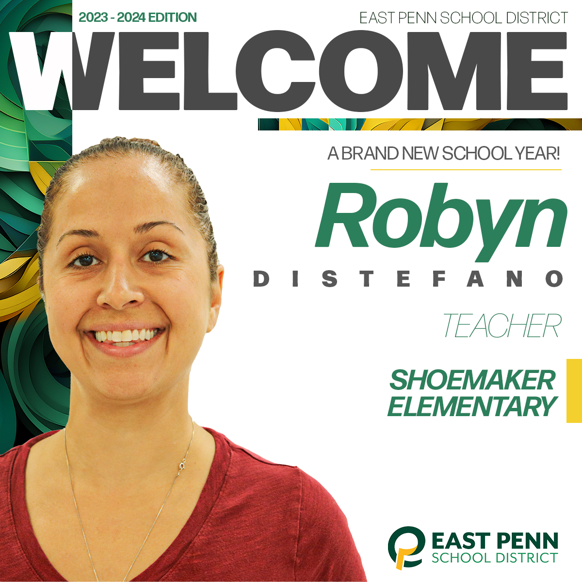EastPennSD's tweet photo. East Penn welcomes new teacher, Robyn DiStefano! Enjoy your first year at @EPSDShoemaker. We know you will make us #EastPennPROUD! https://t.co/boDVWJvQmA